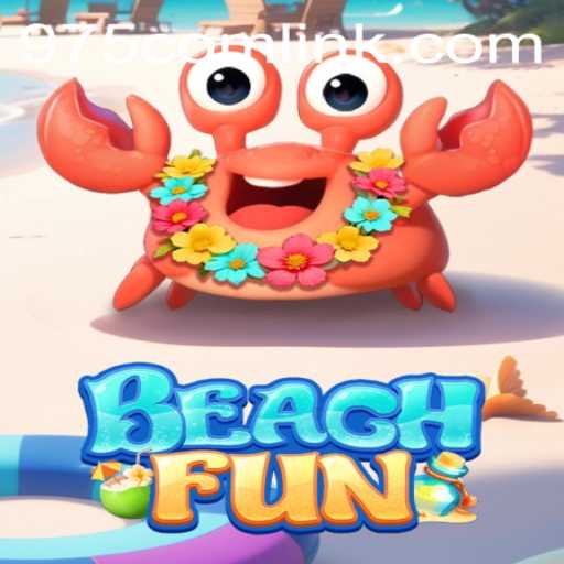 Discover the Exciting World of BeachFun with 975.COM